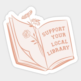 support your local library Sticker